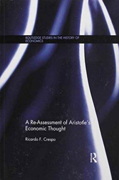 Produktbild: A Re-Assessment of Aristotle's Economic Thought