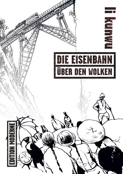 Produktbild: Die Eisenbahn &uuml;ber den Wolken