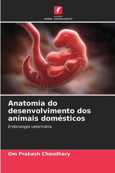 Produktbild: Anatomia do desenvolvimento dos animais dom&eacute;sticos