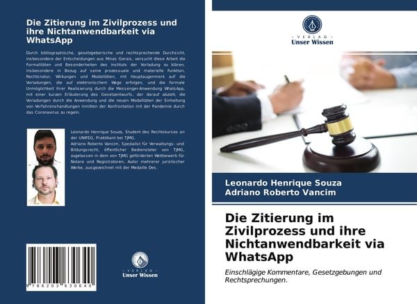Produktbild: Die Zitierung im Zivilprozess und ihre Nichtanwendbarkeit via WhatsApp