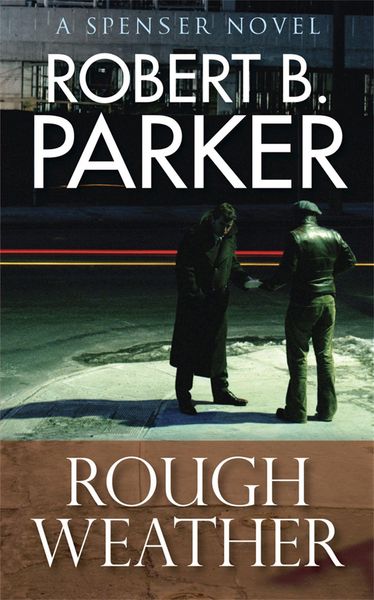 Produktbild: Rough Weather (A Spenser Mystery)