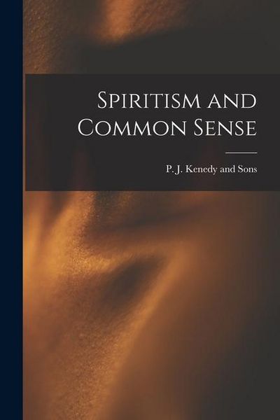 Produktbild: Spiritism and Common Sense