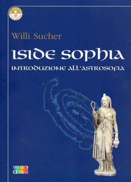 Produktbild: Iside Sophia. Introduzione all'astrosophia