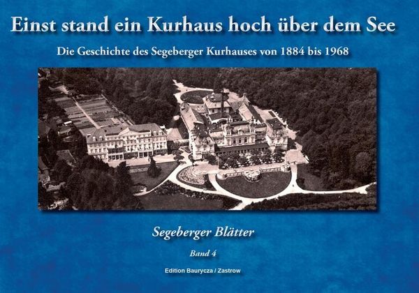 Produktbild: Einst stand ein Kurhaus hoch &uuml;ber dem See