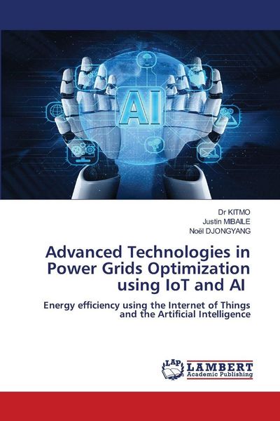 Produktbild: Advanced Technologies in Power Grids Optimization using IoT and AI