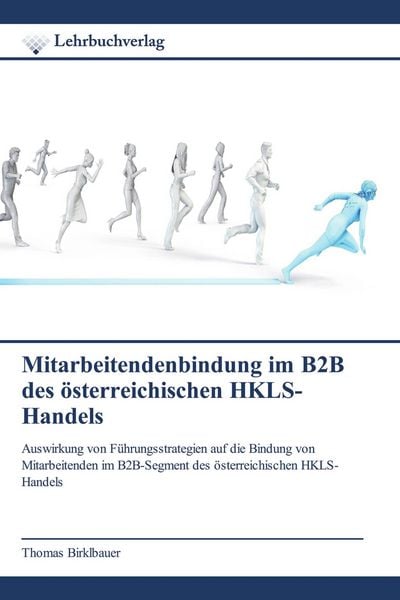 Produktbild: Mitarbeitendenbindung im B2B des &ouml;sterreichischen HKLS-Handels