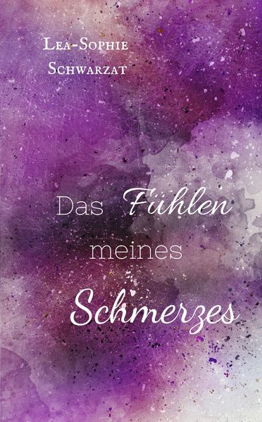 Produktbild: Das F&uuml;hlen meines Schmerzes