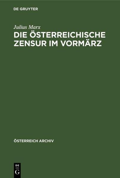 Produktbild: Die &ouml;sterreichische Zensur im Vorm&auml;rz