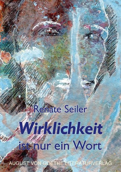 Produktbild: Wirklichkeit ist nur ein Wort