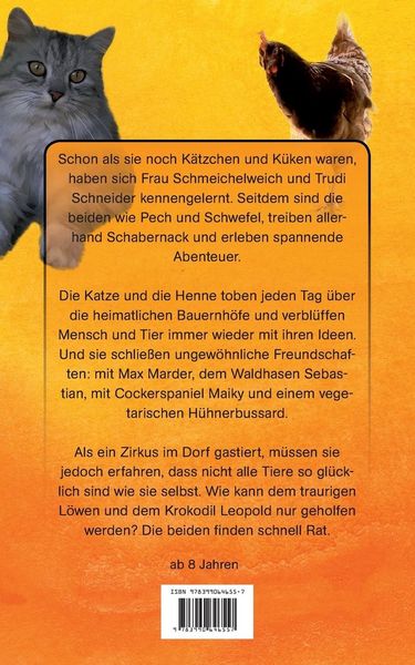 Produktbild: Die Abenteuer der Katze Frau Schmeichelweich und der Henne Trudi Schneider