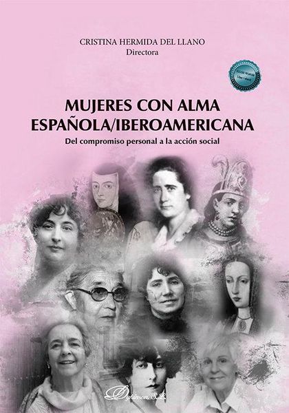 Produktbild: Mujeres con alma espa&ntilde;ola-iberoamericana : del compromiso personal a la acci&oacute;n social