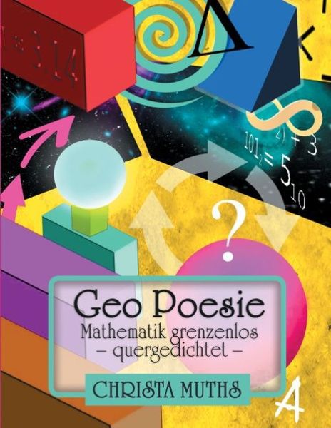 Geo Poesie, Taschenbuch von Christa Muths, Tredition, 9783732331772