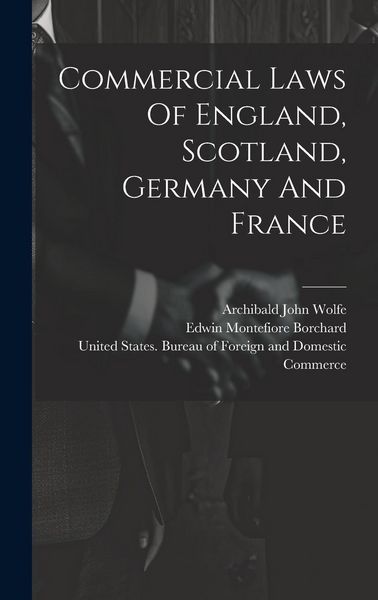 Produktbild: Commercial Laws Of England, Scotland, Germany And France