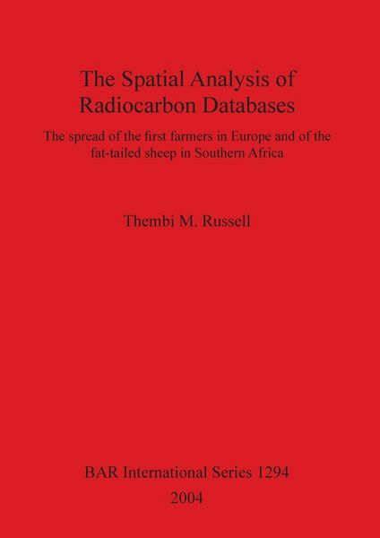 Produktbild: The Spatial Analysis of Radiocarbon Databases