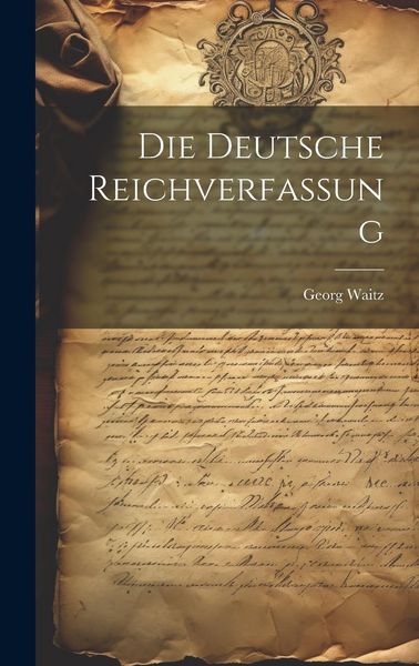 Produktbild: Die Deutsche Reichverfassung