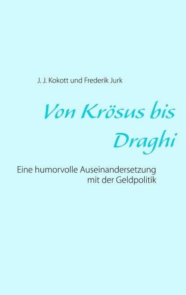 Produktbild: Von Kr&ouml;sus bis Draghi