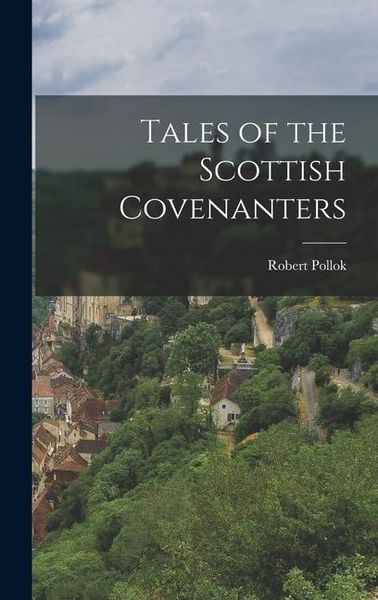 Produktbild: Tales of the Scottish Covenanters
