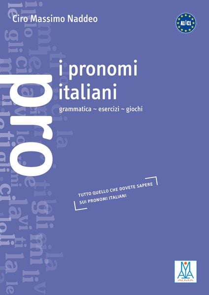 I pronomi italiani, Taschenbuch von Ciro Massimo Naddeo, Hueber, 9783190053049
