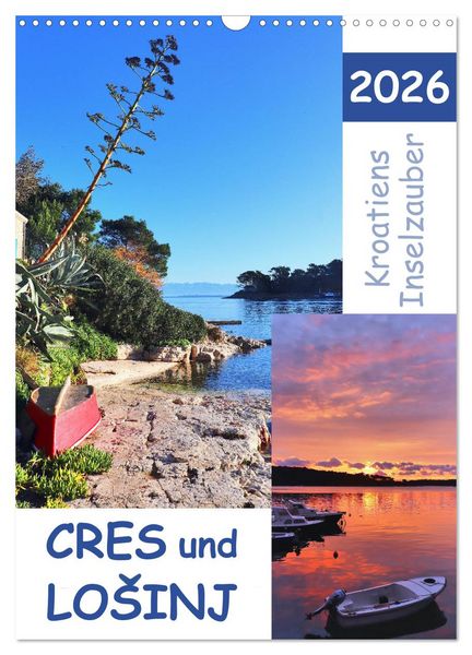 Kroatiens Inselzauber, Cres und Losinj (Wandkalender 2026 DIN A3 hoch), CALVENDO Monatskalender