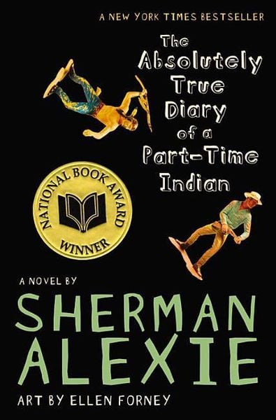 The Absolutely True Diary of a Part-Time Indian (National Book Award Winner), Gebundene Ausgabe von Sherman Alexie, Little, Brown Books for Young