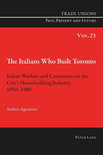 Produktbild: The Italians Who Built Toronto