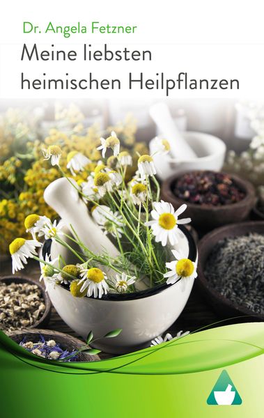 Produktbild: Meine liebsten heimischen Heilpflanzen