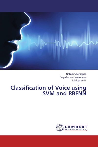 Produktbild: Classification of Voice using SVM and RBFNN