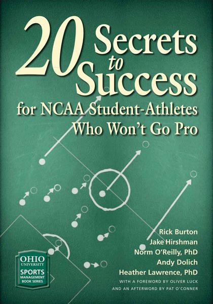 Produktbild: 20 Secrets to Success for NCAA Student-Athletes Who Won't Go Pro