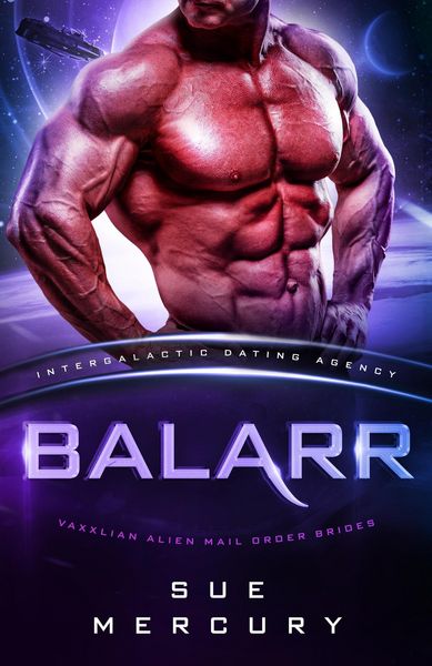 Produktbild: Balarr (Vaxxlian Alien Mail Order Brides (Intergalactic Dating Agency), #9)