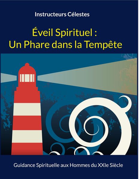 Produktbild: &Eacute;veil Spirituel : Un Phare dans la Temp&ecirc;te