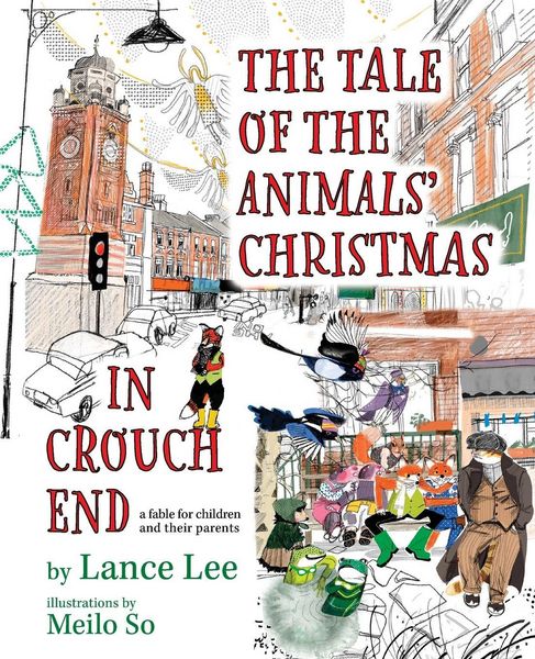 Produktbild: The Tale Of The Animals' Christmas In Crouch End