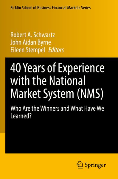 Produktbild: 40 Years of Experience with the National Market System (NMS)