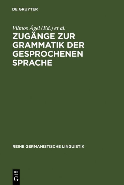 Produktbild: Zug&auml;nge zur Grammatik der gesprochenen Sprache
