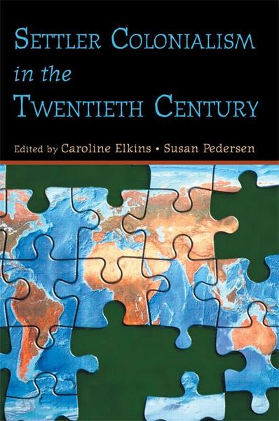 Produktbild: Settler Colonialism in the Twentieth Century