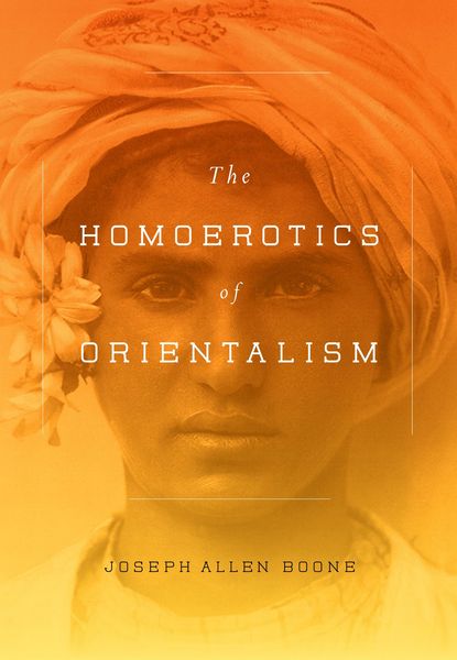 Produktbild: The Homoerotics of Orientalism