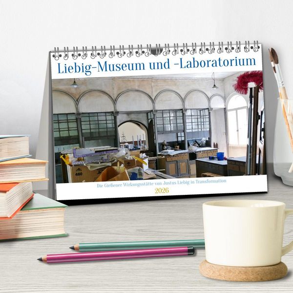 Produktbild: In Transformation: Liebig-Museum und -Laboratorium in Gie&szlig;en (Tischkalender 2026 DIN A5 quer), CALVENDO Monatskalender
