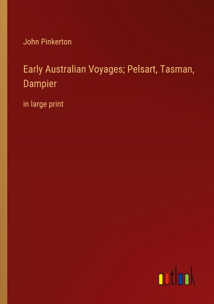 Produktbild: Early Australian Voyages; Pelsart, Tasman, Dampier