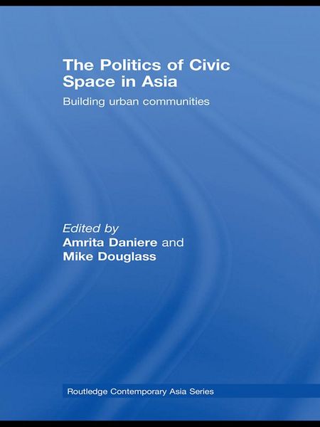 Produktbild: The Politics of Civic Space in Asia