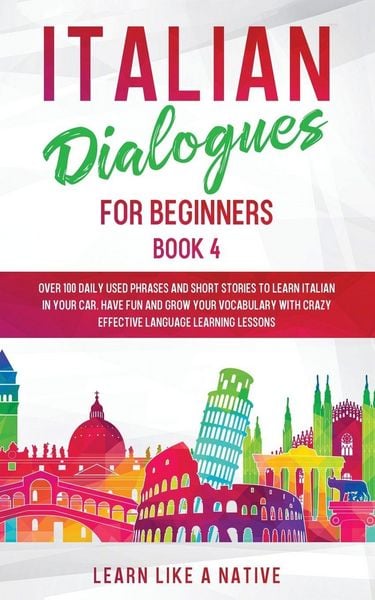 Produktbild: Italian Dialogues for Beginners Book 4