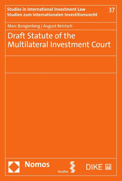 Produktbild: Draft Statute of the Multilateral Investment Court