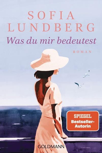 Was du mir bedeutest, Taschenbuch von Sofia Lundberg, Goldmann, 9783442496877