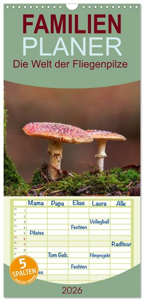 Produktbild: Familienplaner 2026 - Die Welt der Fliegenpilze mit 5 Spalten (Wandkalender, 21 x 45 cm) CALVENDO