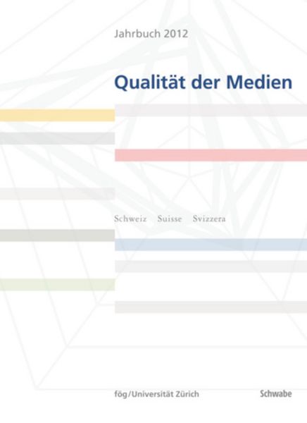 Produktbild: Jahrbuch Qualit&auml;t der Medien 2012
