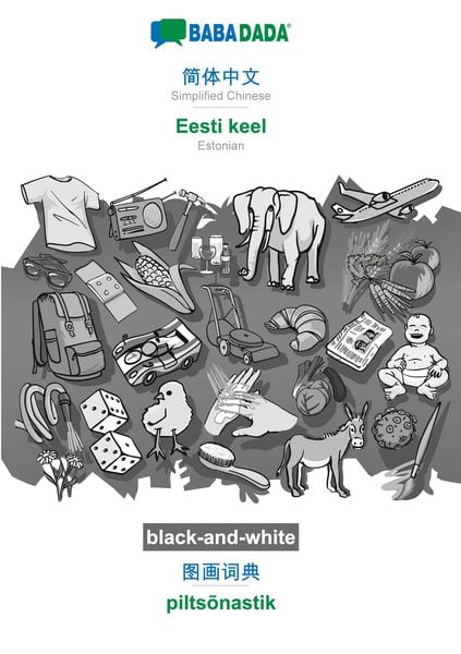 Produktbild: Simplified Chinese (in chinese script) - Eesti keel, visual dictionary, BW