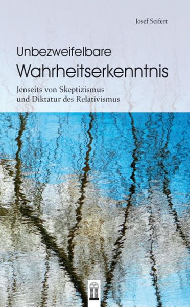 Produktbild: Unbezweifelbare Wahrheitserkenntnis