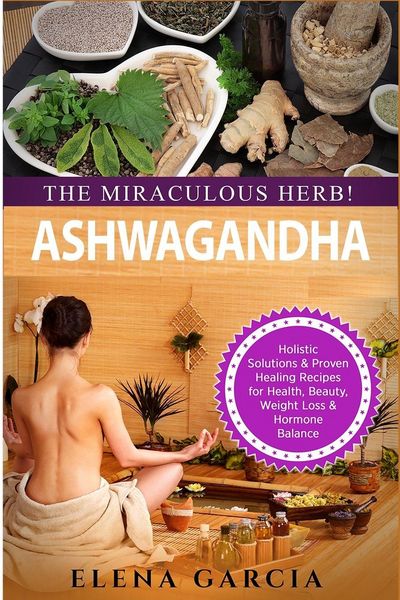 Produktbild: Ashwagandha - The Miraculous Herb!
