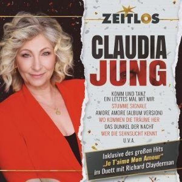Zeitlos - Claudia Jung - Claudia Jung, CD