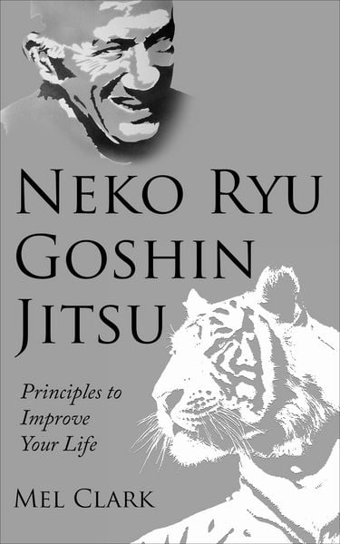 Produktbild: Neko Ryu Goshin Jitsu: Principles to Improve Your Life