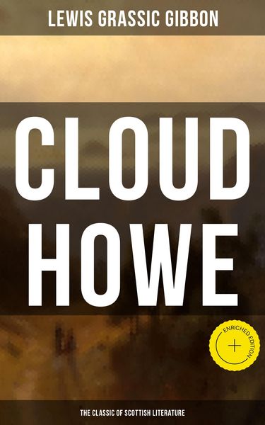 Produktbild: CLOUD HOWE (The Classic of Scottish Literature)