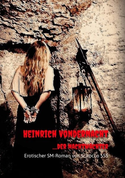 Produktbild: Heinrich VonderNacht....der Nachtw&auml;chter